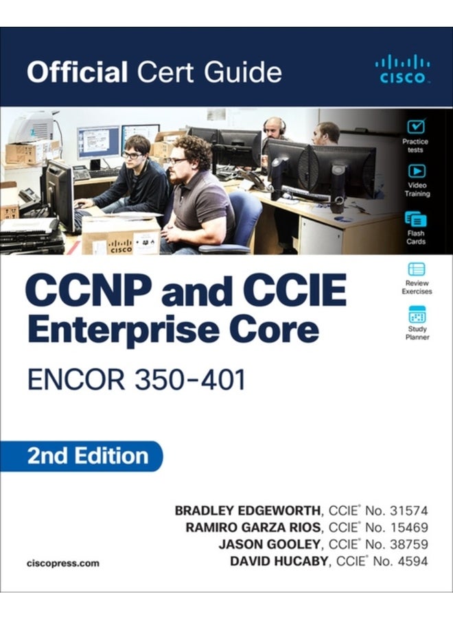 CCNP and CCIE Enterprise Core ENCOR 350-401 Official Cert Guide