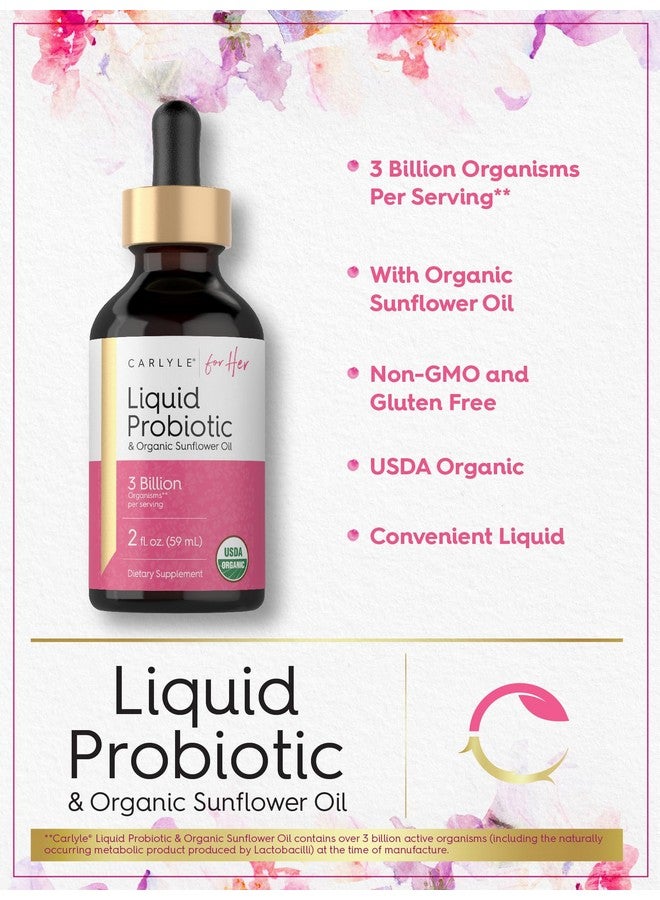 Carlyle Liquid Probiotic for Women | 2 fl oz | with Organic Sunflower Oil | 3 Billion Active Organisms | Dietary Supplement for Her - Image 4