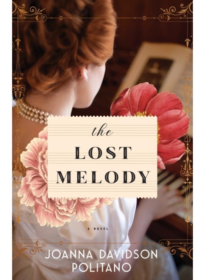 The Lost Melody ??? A Novel