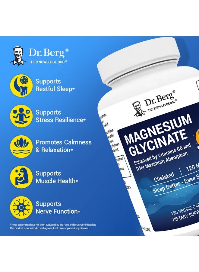 Dr. Berg Nutritionals Dr. Berg Magnesium Glycinate with Vitamin D, B6 & Zinc for Stress Relief, Calm, Relaxation, & Good Sleep* - 120 mg Per Magnesium Supplement Capsule - Chelated Magnesium Glycinate - 150 Caps - Image 3