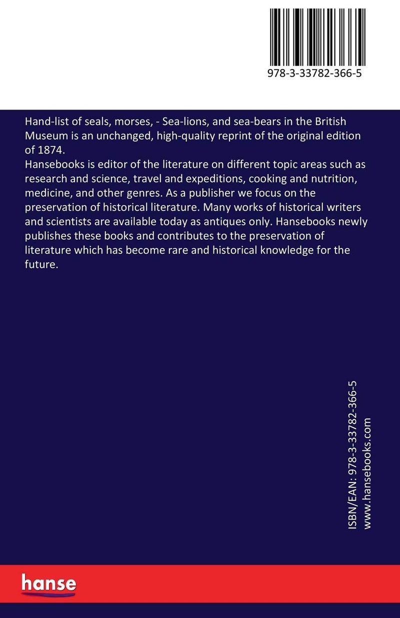 Hand-list of seals, morses,: Sea-lions, and sea-bears in the British Museum  - Image 2