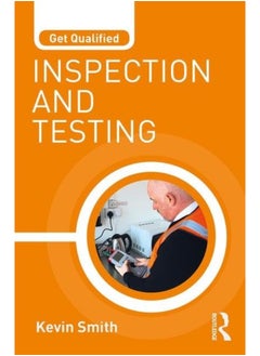 Get Qualified: Inspection and Testing 