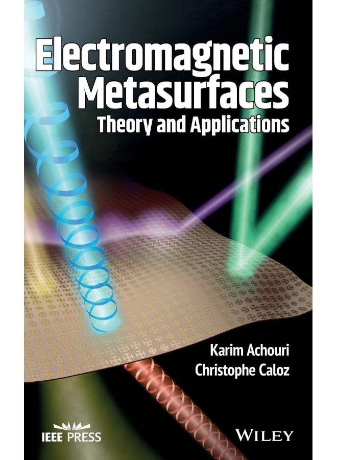 Electromagnetic Metasurfaces: Theory and Applications