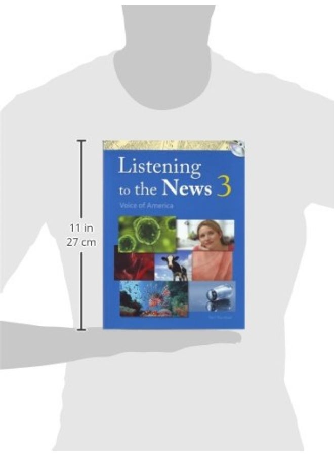 Listening to the News 3, Voice of America w/MP3 Audio CD, Dictation Book, and Transcripts & Answer Key (intermediate-level listening comprehension ... featuring Voice of America news content) - Image 2