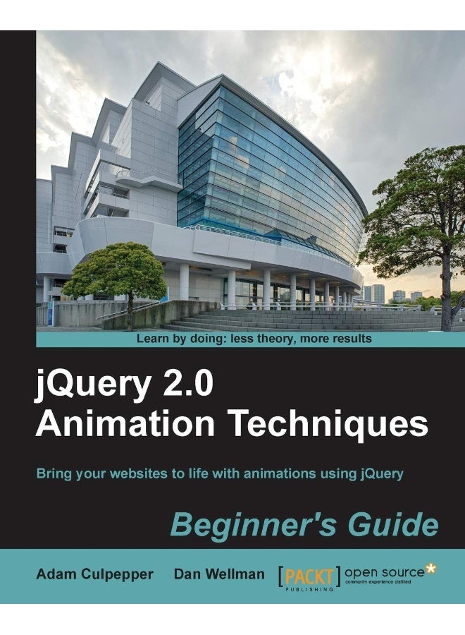 Jquery 2.0 Animation Techniques Beginner's Guide