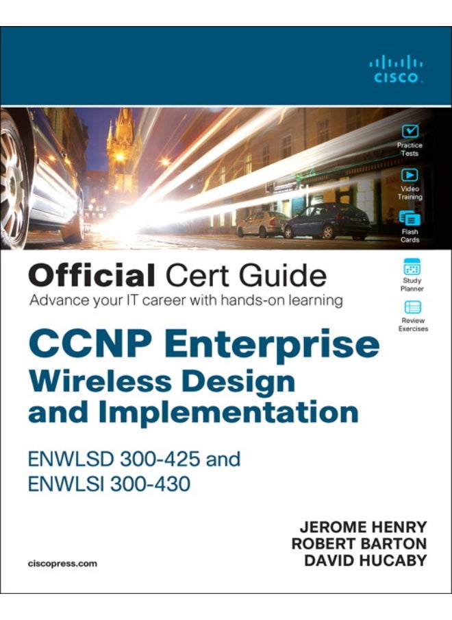 null - CCNP Enterprise Wireless Design ENWLSD 300-425 and Implementation ENWLSI 300-430 Official Cert Guide - Image 1