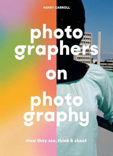 Photographers On Photography 