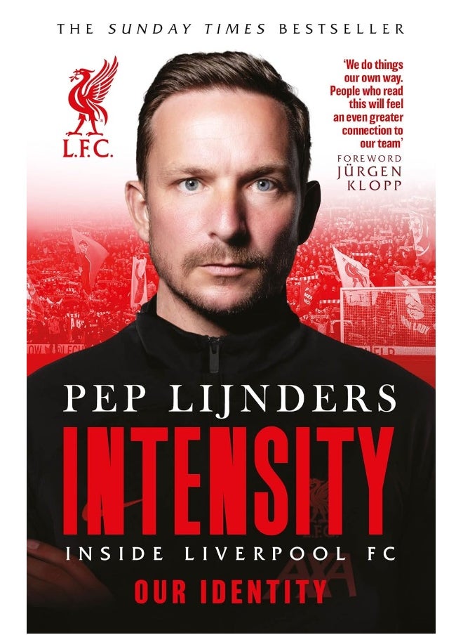 Intensity: Inside Liverpool FC 