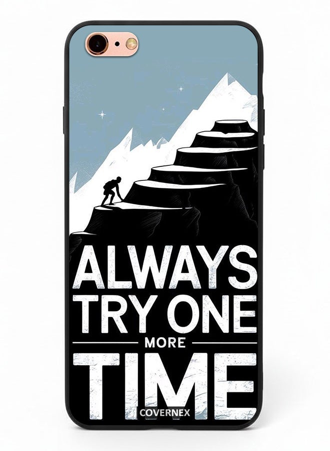 Covernex Apple iPhone 6s Plus Protective Case Cover Printed Featuring Always Try One More Time - Image 2