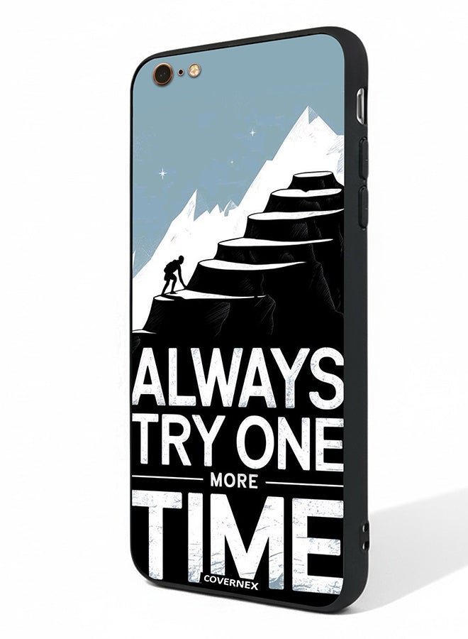 Covernex Apple iPhone 6s Plus Protective Case Cover Printed Featuring Always Try One More Time - Image 1