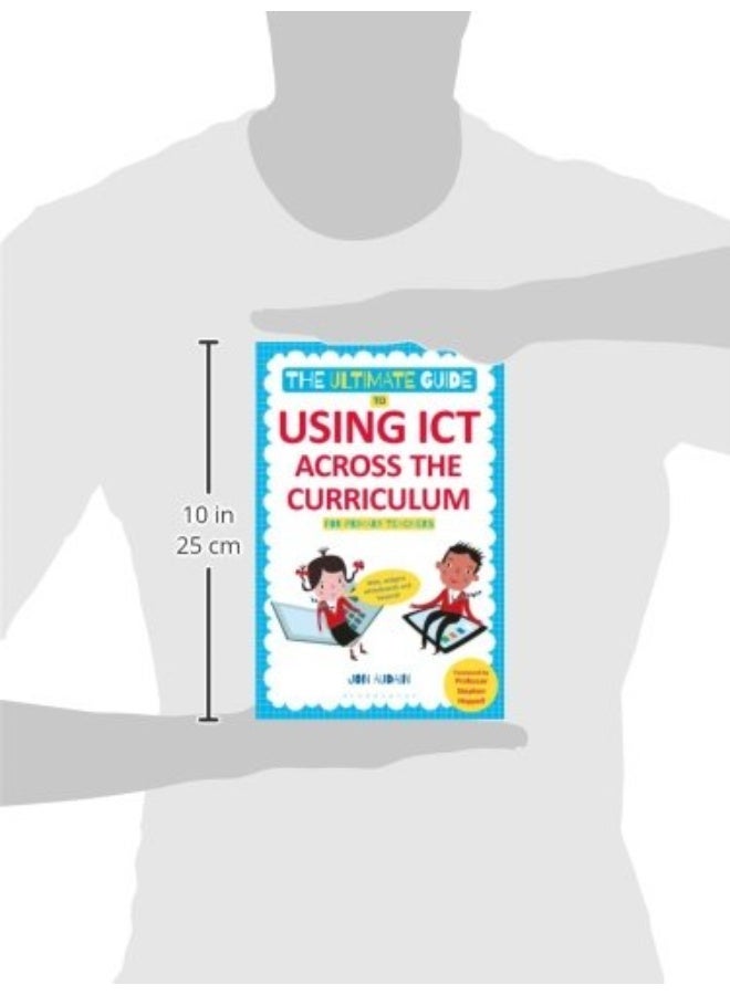 The Ultimate Guide to Using ICT Across the Curriculum (For Primary Teachers): Web, widgets, whiteboards and beyond! - Image 2