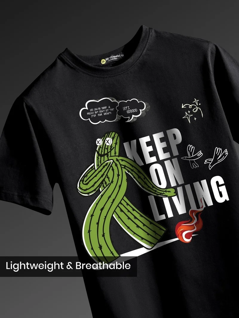 Beyoung Keep On Living Printed T-Shirt