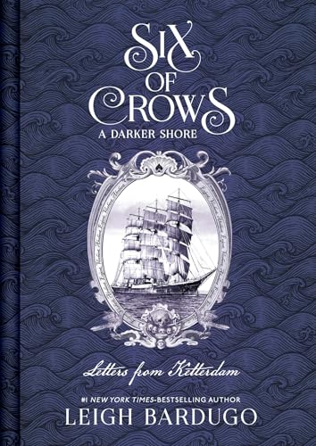 Six of Crows: A Darker Shore: Letters from Ketterdam [Jun 30, 2026] Bardugo, Leigh