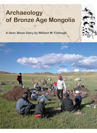 Archaeology of Bronze Age Mongolia: A Deer Stone Diary - pzsku/ZF6925CA7264136DD3A17Z/45/_/1741782019/76f7ad85-1b04-4c83-9fe2-1c28f25a907b