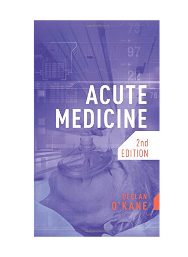 Acute Medicine, Second Edition