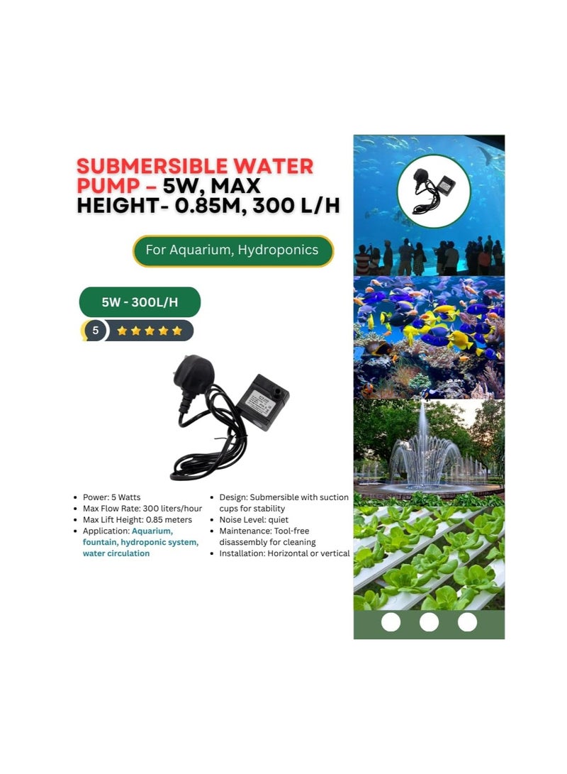Submersible Water Pump – 5W, Max Height- 0.85Mtr, 300 L/H – Quiet Fountain Pump for Aquarium, Rockery, Hydroponics - Image 2