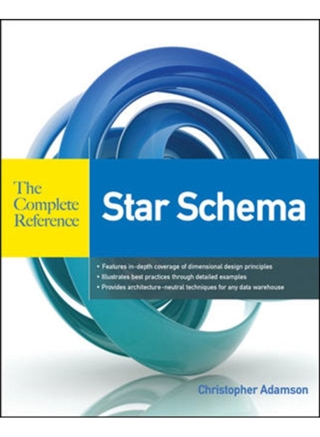 Star Schema The Complete Reference - Paperback