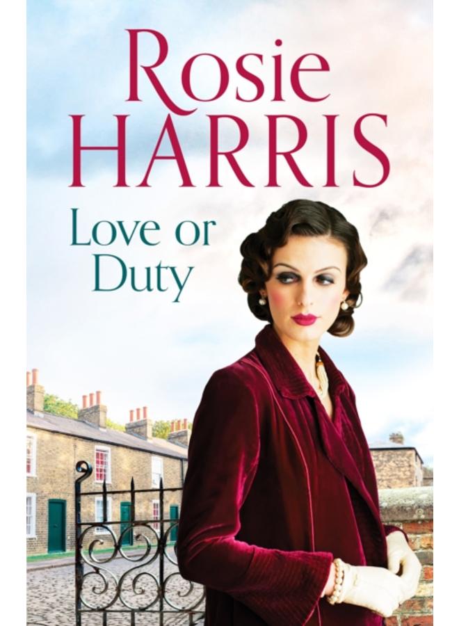 Love or Duty : An absorbing saga of heartache and family in 1920s Liverpool