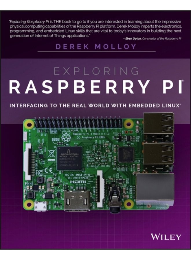 Exploring Raspberry Pi Interfacing to the Real World with Embedded Linux - Paperback
