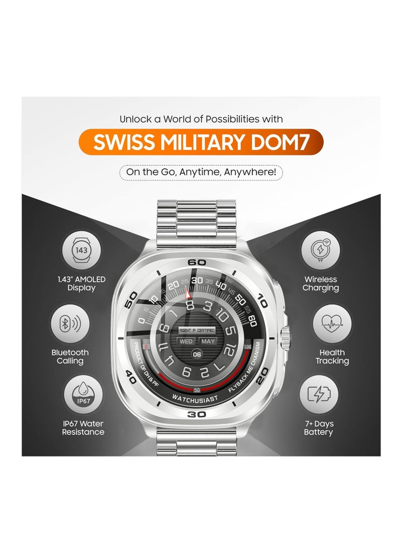 SWISS MILITARY - Swiss Military DOM7 Smartwatch 1.43" AMOLED, Bluetooth Calling, Multi Language, Health & Sports Tracking, Wireless Charging, 7 Days Battery, IP67, iOS/Android Compatible, Silver Frame with Steel Strap - Image 1