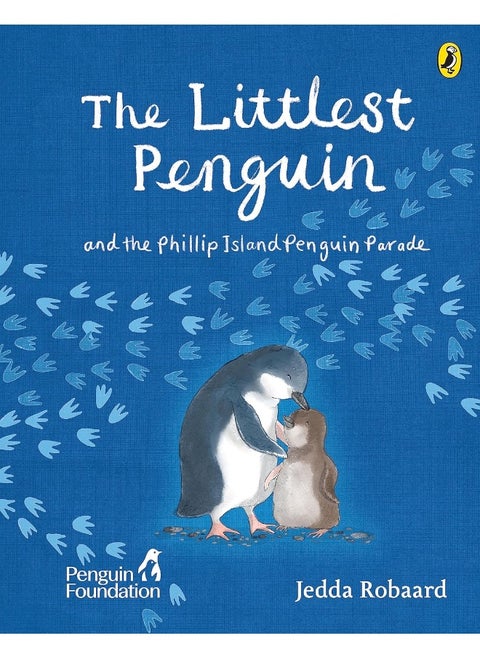 The Littlest Penguin: And the Phillip Island Penguin Parade