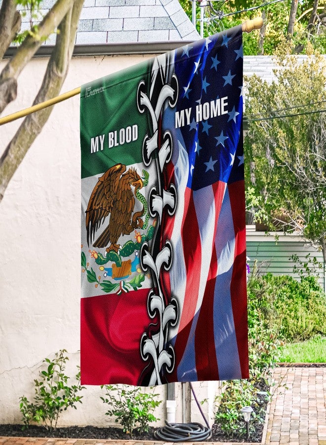FLAGWIX Flags-Mexican American. My Home My Blood Flag, House Flag (29.5" x 39.5")-USA House Garden Flags Premium Polyester-Decorative Outdoor Flags - Image 1