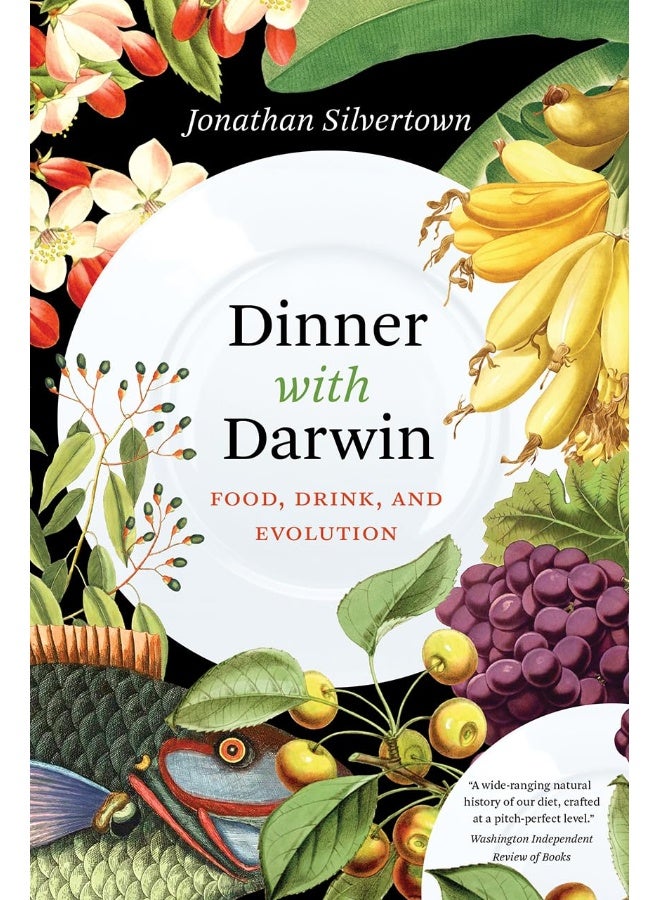 Dinner with Darwin: Food, Drink, and Evolution