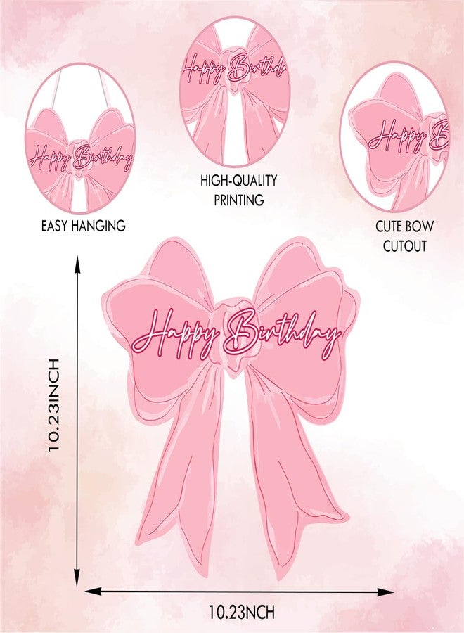 SFDHVCF Coquette Pink Bow Birthday Wall Decor Inspirational Preppy Bow Wall Sign Birthday Party Gifts Decorations Bowknot Welcome Door Sign for Bedroom College Dorm Apartment Porch Indoor Decor - Image 2