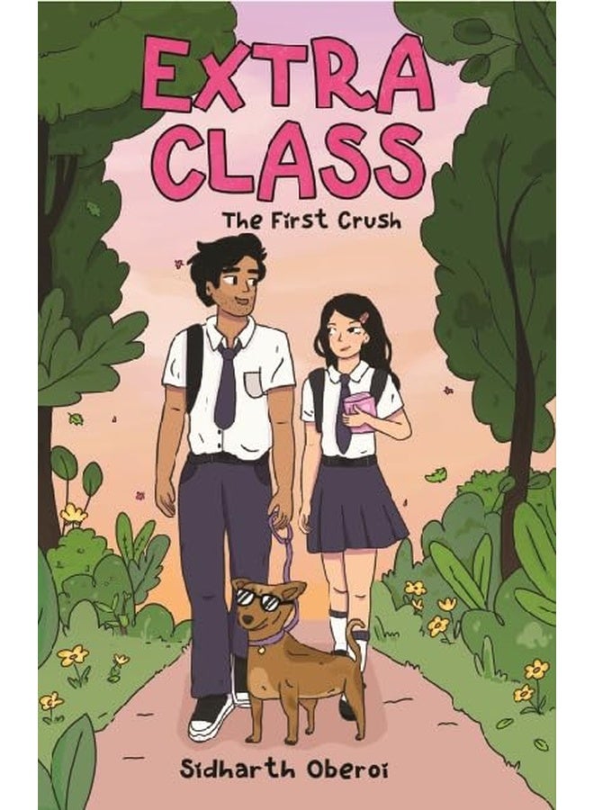 Extra Class: The First Crush (Book 1 of the Wholesome Teen Romance Series)