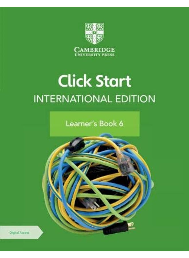 Cambridge University Press Click Start International Edition Learner's Book 6 with Digital Access (1 Year)