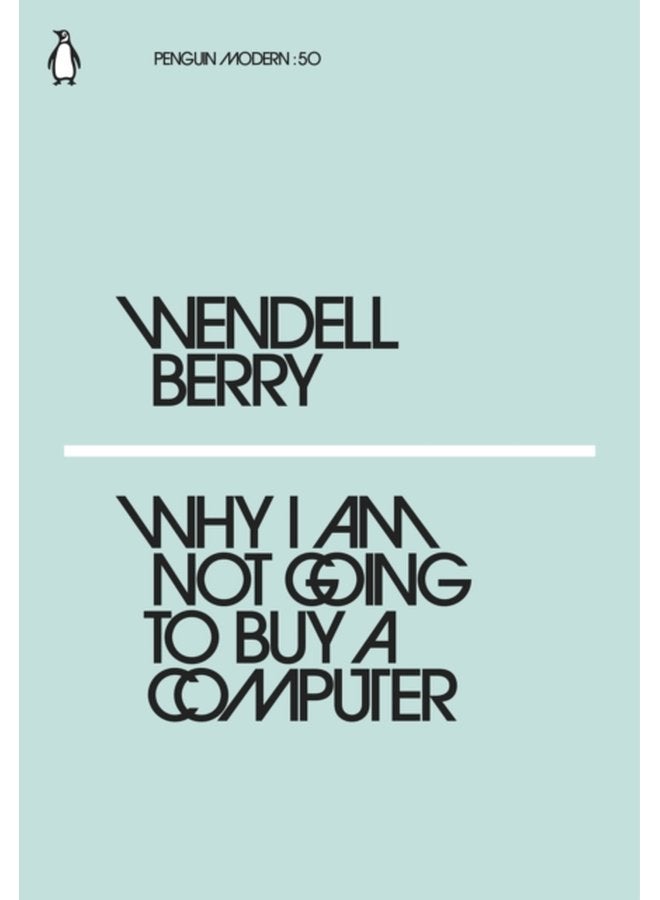 Why I Am Not Going to Buy a Computer - Paperback