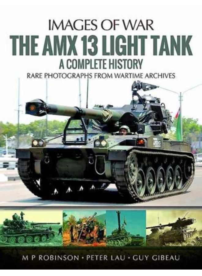 The Amx 13 Light Tank : A Complete History 
