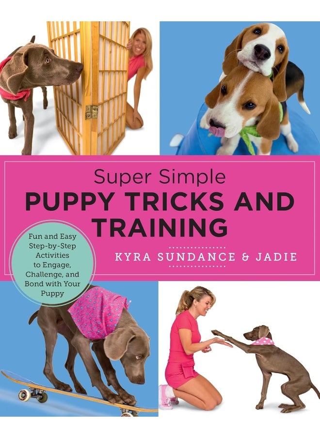 null - Super Simple Puppy Tricks and Training: Fun and Easy Step-by-Step Activities to Engage, Ch - Image 1