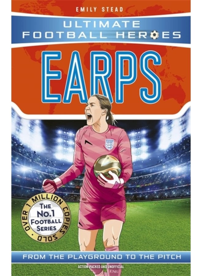 Earps Ultimate Football Heroes The No 1 football series Collect them all - Paperback