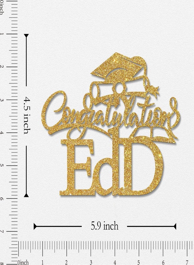 WeBenison Congratulations EdD Cake Topper Doctor Degree Cake Topper Congrats Grad I'm Done EdD Graduation Party Decorations Supplies Mixed Gold Glitter - Image 2