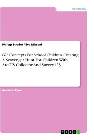 GIS Concepts For School Children. Creating A Scavenger Hunt For Children With ArcGIS Collector And Survey123 - pzsku/ZF6C5FEDAC67B7B5D50D2Z/45/1749035505/c4e1991c-c180-4737-ada9-eabcfccd308c