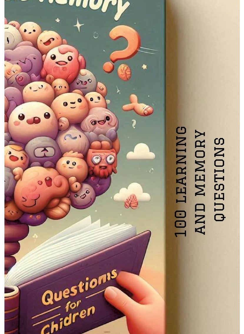 100 learning and memory questions: for Kids 