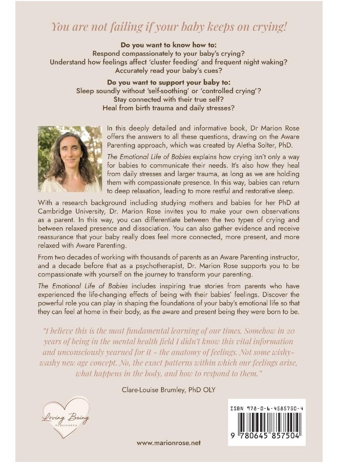 The Emotional Life of Babies: Find closeness, presence and sleep for you and your baby with this compassionate approach to crying