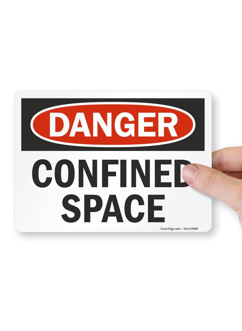 SmartSign SmartSign Pack of 4 5 x7 inch Danger  Confined Space OSHA Sticker Labels 5 mil Laminated Polyester with SuperStick Adhesive Red Black and White Made in USA  - Image 2