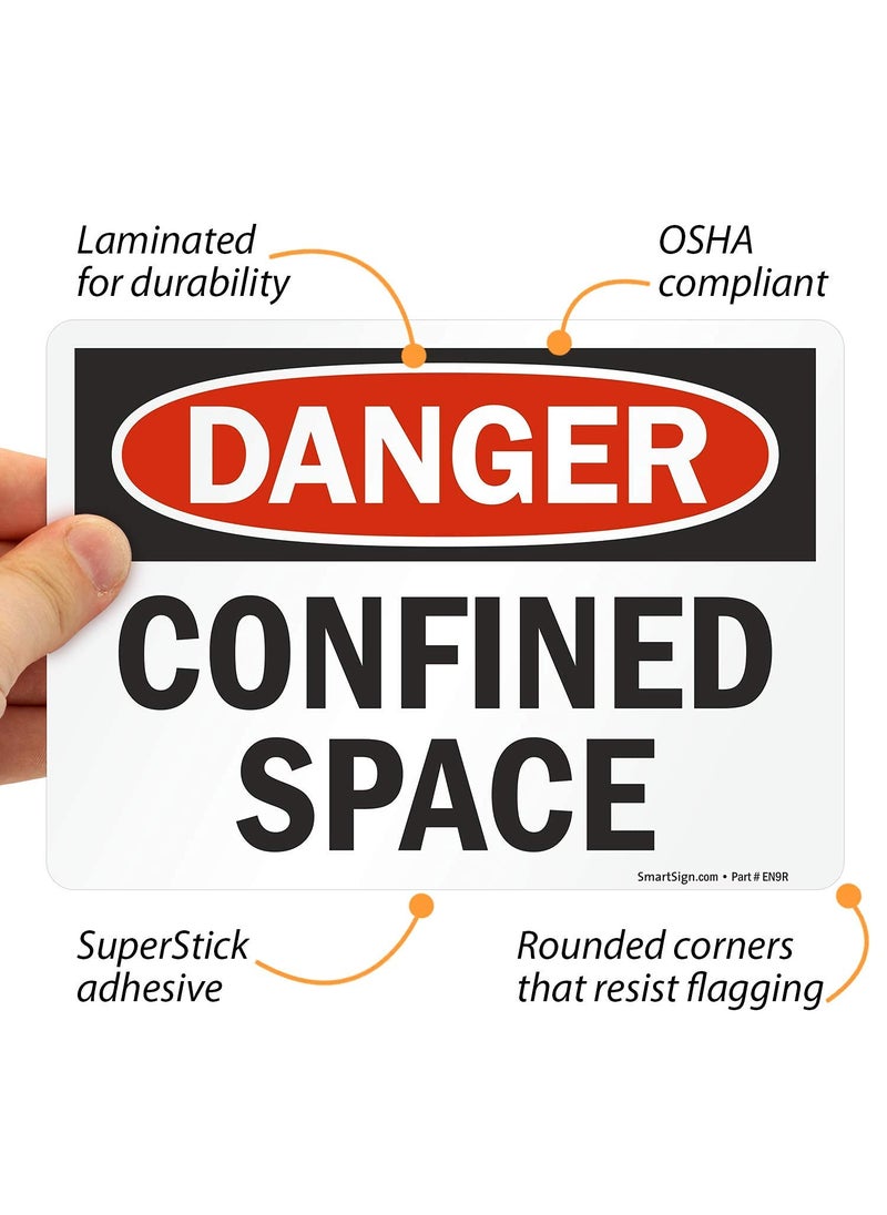 SmartSign SmartSign Pack of 4 5 x7 inch Danger  Confined Space OSHA Sticker Labels 5 mil Laminated Polyester with SuperStick Adhesive Red Black and White Made in USA  - Image 4