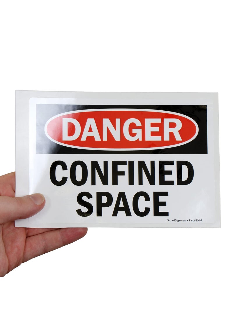 SmartSign SmartSign Pack of 4 5 x7 inch Danger  Confined Space OSHA Sticker Labels 5 mil Laminated Polyester with SuperStick Adhesive Red Black and White Made in USA  - Image 5