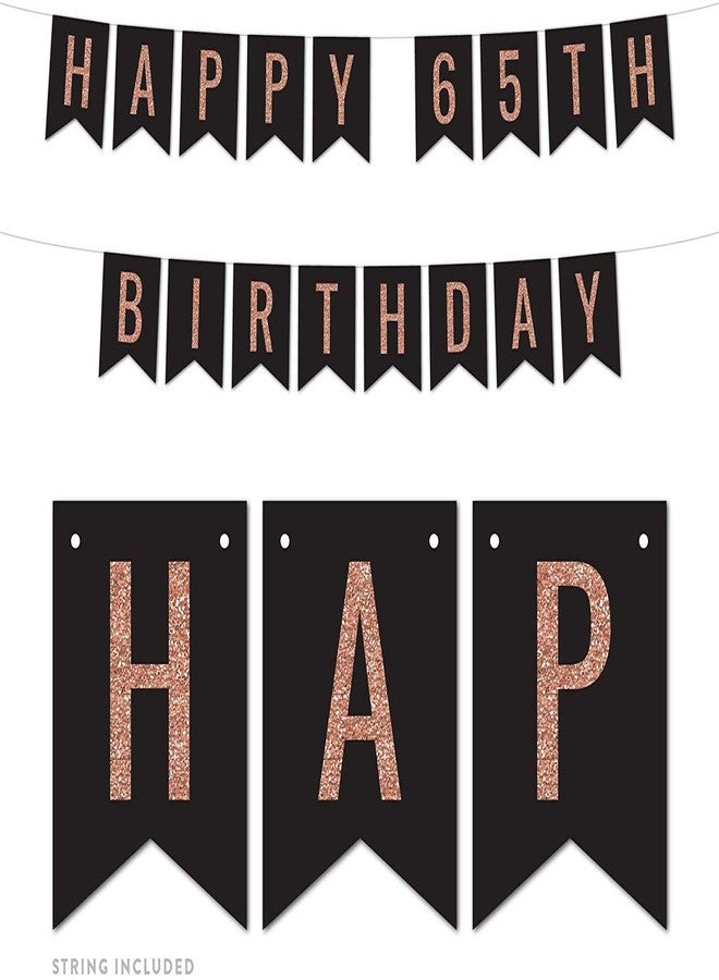 Festiko Happy Age Birthday Banner/Rose Gold Glitter Happy Birthday Banner for Birthday Decorations Bunting Banner/Birthday Banner for Bachelorette Party Decorations (Happy 65th Birthday), Party Supplies - Image 2