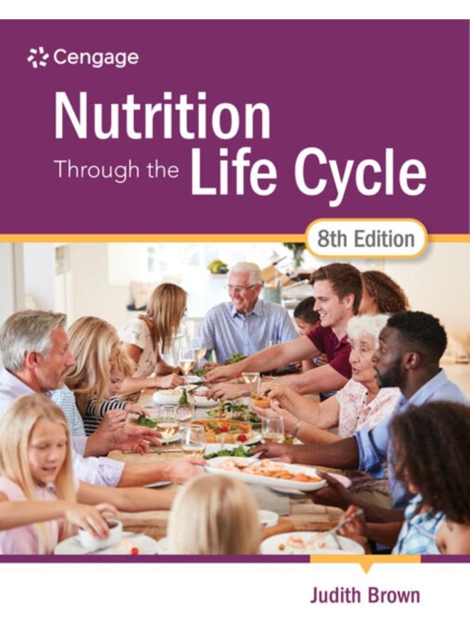 Nutrition Through the Life Cycle