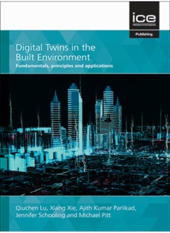 Digital Twins in the Built Environment 