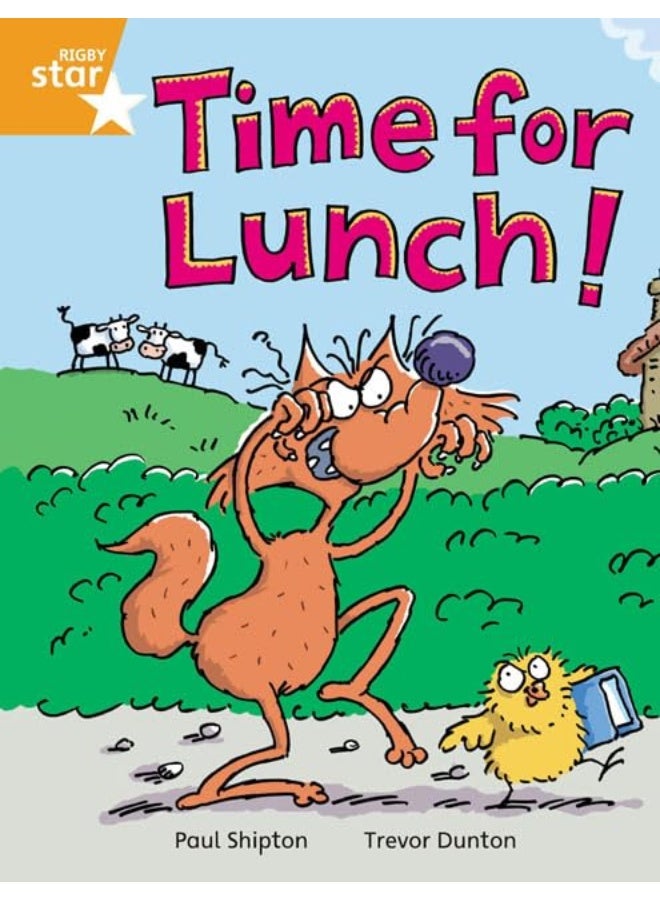 Rigby Star Independent Orange Reader 2: Time for Lunch