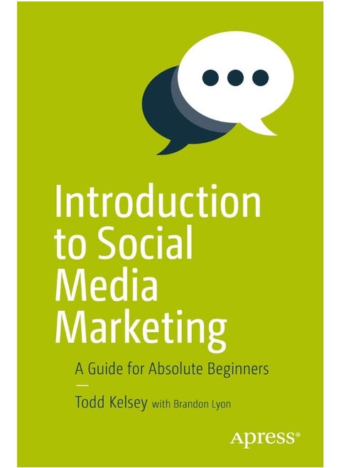 Introduction to Social Media Marketing: A Guide for Absolute Beginners