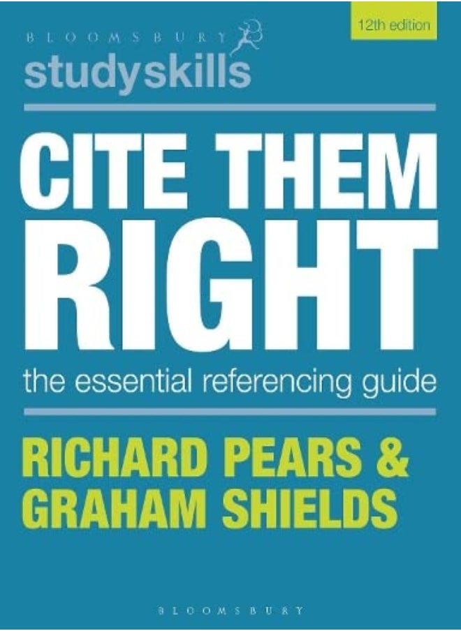 Cite Them Right by Richard Pears (Durham University) Paperback 