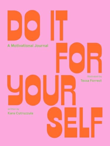 Do It For Yourself Guided Journal A Motivational Journal 