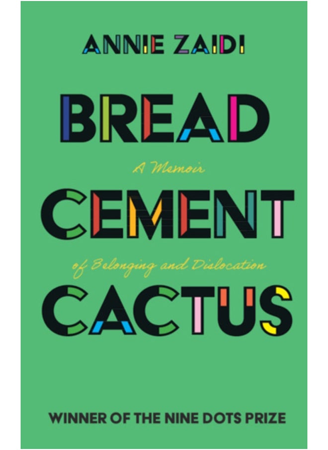 null - Bread, Cement, Cactus : A Memoir of Belonging and Dislocation - Image 1