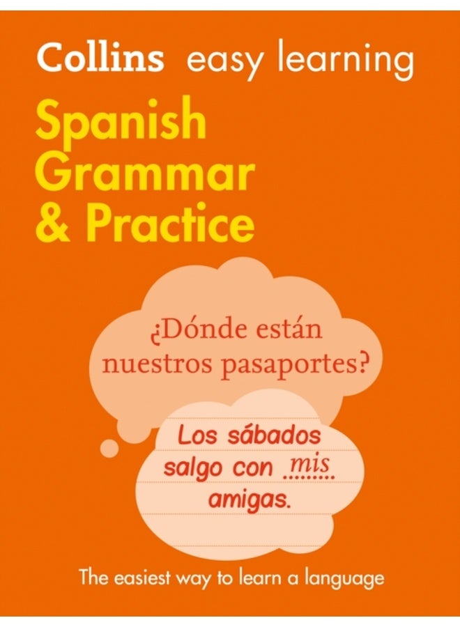Easy Learning Spanish Grammar and Practice : Trusted Support for Learning 